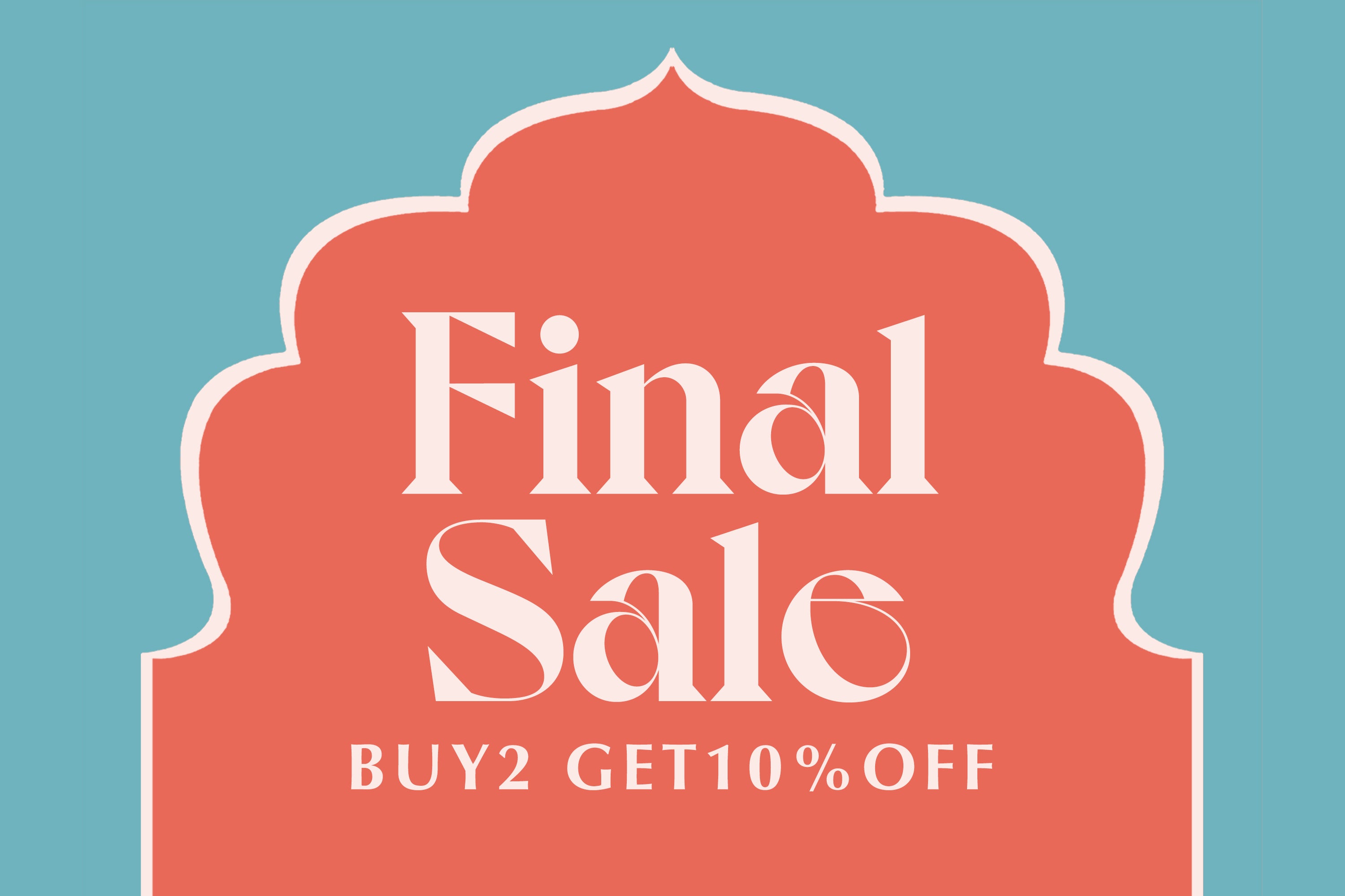 1/9 10時〜｜FINAL SALE ~BUY2 GET10%OFF~